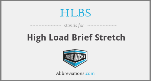 HLBS - High Load Brief Stretch