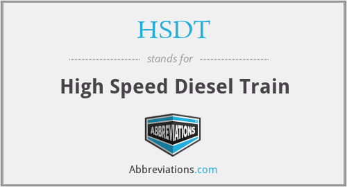 HSDT - High Speed Diesel Train