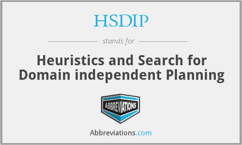 HSDIP - Heuristics and Search for Domain independent Planning