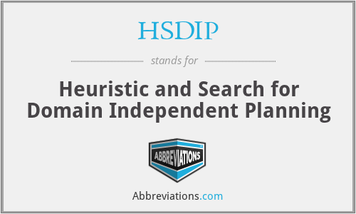 HSDIP - Heuristic and Search for Domain Independent Planning