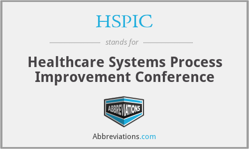HSPIC - Healthcare Systems Process Improvement Conference