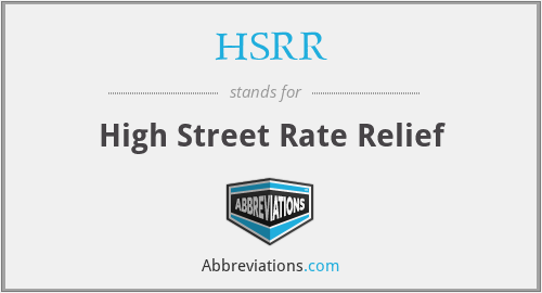 HSRR - High Street Rate Relief