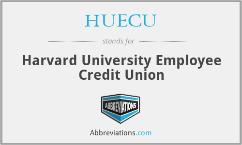 HUECU - Harvard University Employee Credit Union
