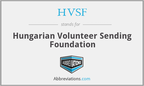 HVSF - Hungarian Volunteer Sending Foundation