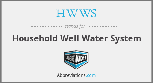 HWWS - Household Well Water System