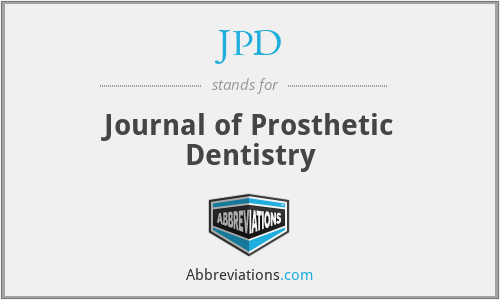JPD - Journal of Prosthetic Dentistry