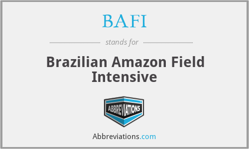 BAFI - Brazilian Amazon Field Intensive