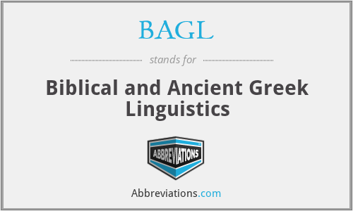BAGL - Biblical and Ancient Greek Linguistics