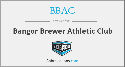 BBAC - Bangor Brewer Athletic Club