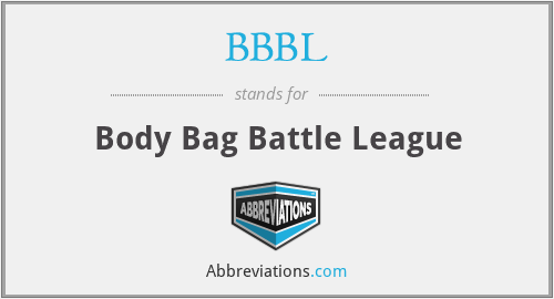 BBBL - Body Bag Battle League
