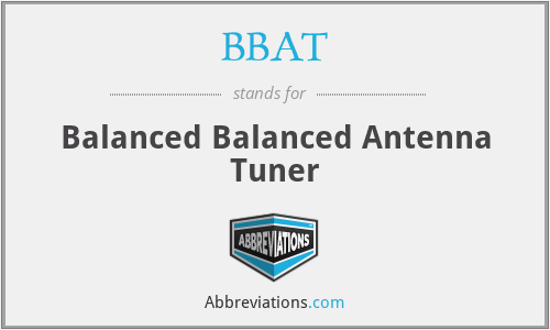 BBAT - Balanced Balanced Antenna Tuner