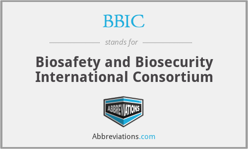 BBIC - Biosafety and Biosecurity International Consortium