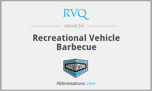 RVQ - Recreational Vehicle Barbecue
