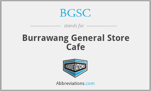 BGSC - Burrawang General Store Cafe