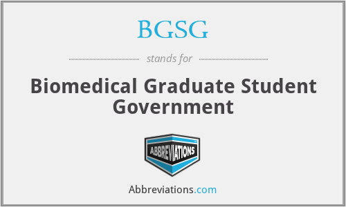 BGSG - Biomedical Graduate Student Government