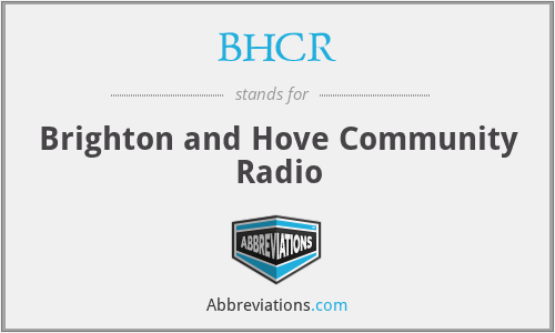 BHCR - Brighton and Hove Community Radio