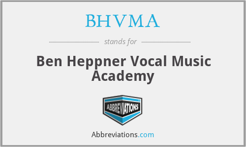 BHVMA - Ben Heppner Vocal Music Academy