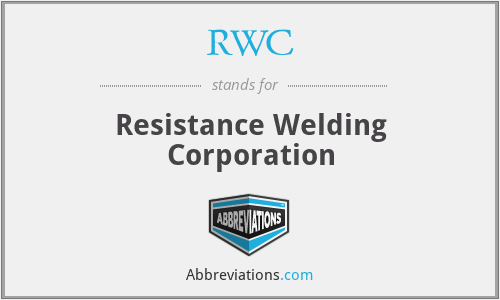 RWC - Resistance Welding Corporation
