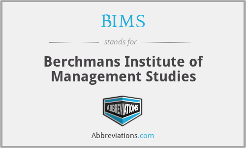 BIMS - Berchmans Institute of Management Studies