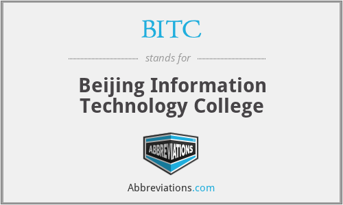 BITC - Beijing Information Technology College