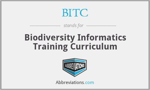 BITC - Biodiversity Informatics Training Curriculum