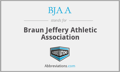 BJAA - Braun Jeffery Athletic Association