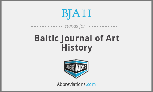 BJAH - Baltic Journal of Art History