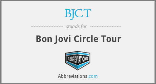 BJCT - Bon Jovi Circle Tour