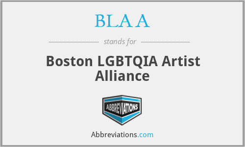 BLAA - Boston LGBTQIA Artist Alliance