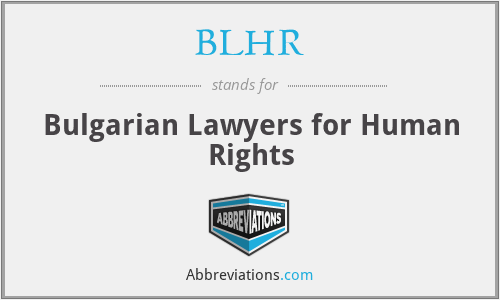 BLHR - Bulgarian Lawyers for Human Rights