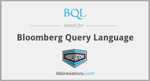 BQL - Bloomberg Query Language