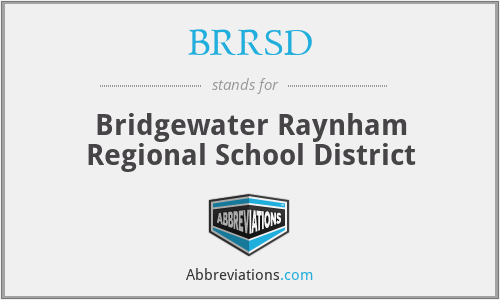 BRRSD - Bridgewater Raynham Regional School District