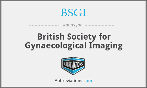 BSGI - British Society for Gynaecological Imaging