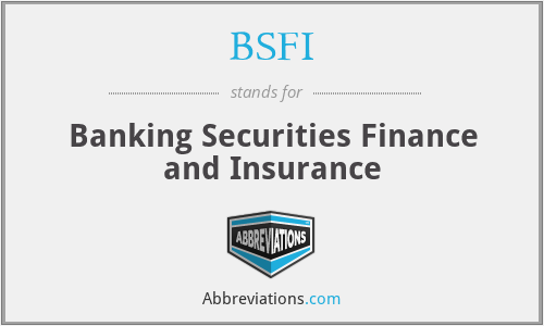 BSFI - Banking Securities Finance and Insurance