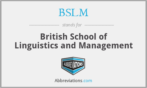BSLM - British School of Linguistics and Management