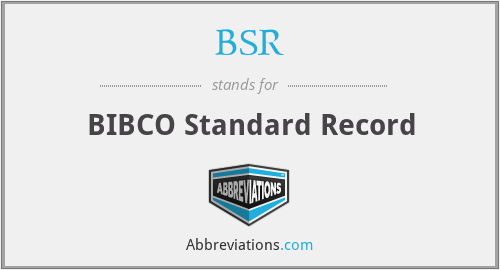 BSR - BIBCO Standard Record