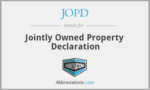 JOPD - Jointly Owned Property Declaration