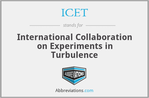 ICET - International Collaboration on Experiments in Turbulence