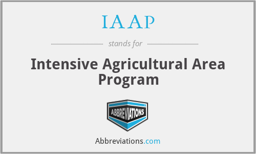 IAAP - Intensive Agricultural Area Program