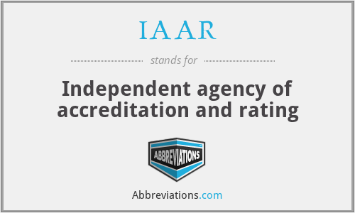 IAAR - Independent agency of accreditation and rating