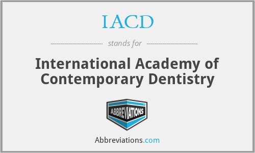 IACD - International Academy of Contemporary Dentistry