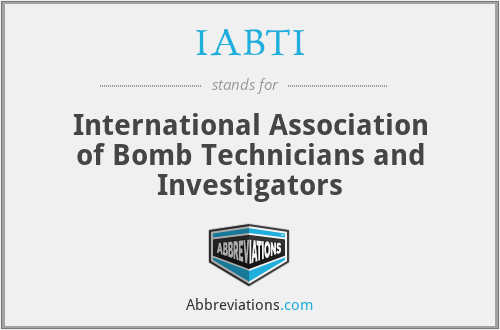 IABTI - International Association of Bomb Technicians and Investigators