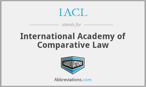 IACL - International Academy of Comparative Law