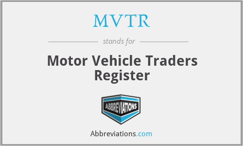 MVTR - Motor Vehicle Traders Register