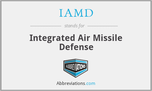 IAMD - Integrated Air Missile Defense