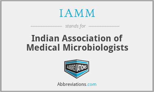 IAMM - Indian Association of Medical Microbiologists