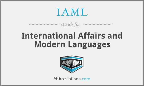 IAML - International Affairs and Modern Languages