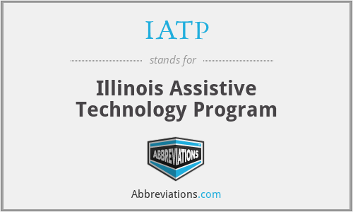 IATP - Illinois Assistive Technology Program
