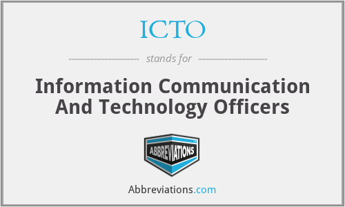 ICTO - Information Communication And Technology Officers
