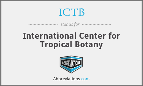 ICTB - International Center for Tropical Botany